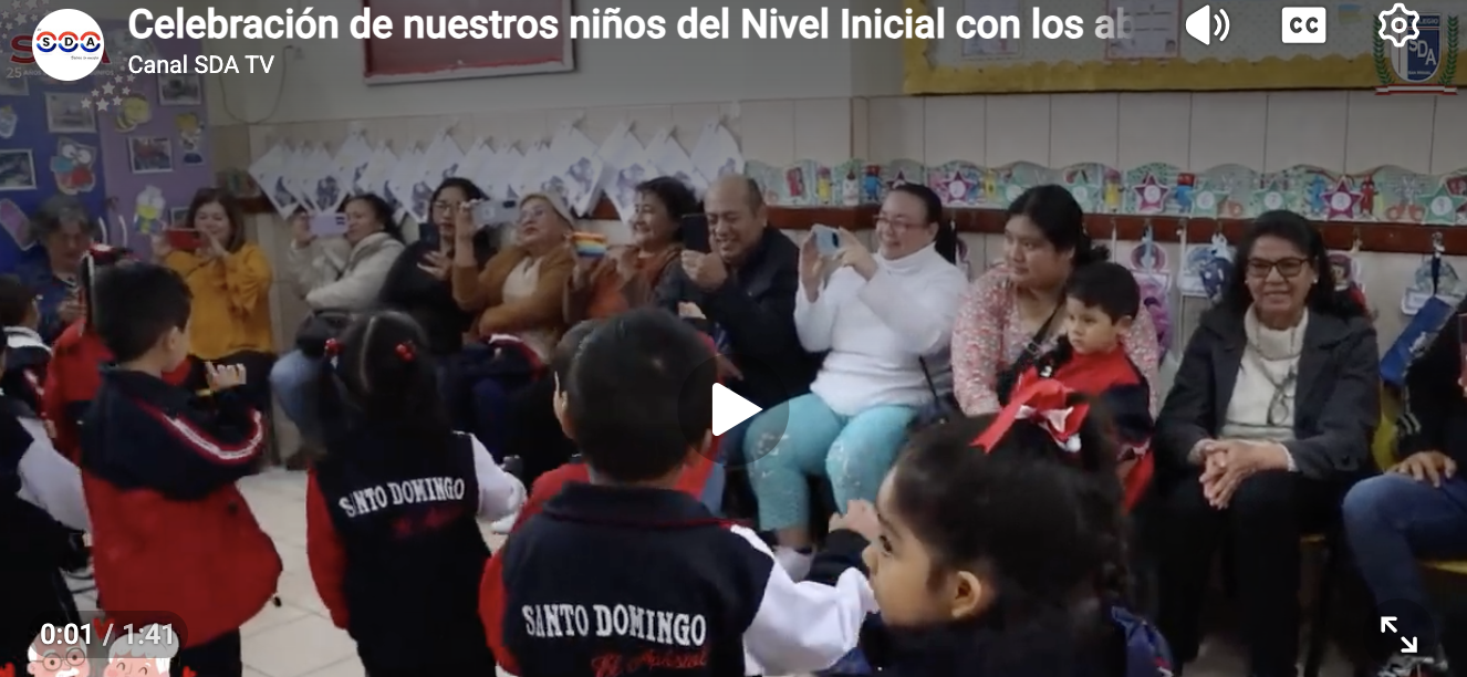 Celebración de nuestros niños del Nivel Inicial con los abuelos dominguinos 🥳 | SDA | 2025